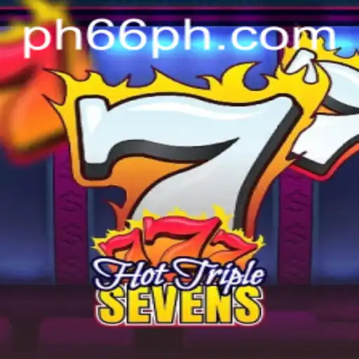 Experience the Excitement of HotTripleSevens