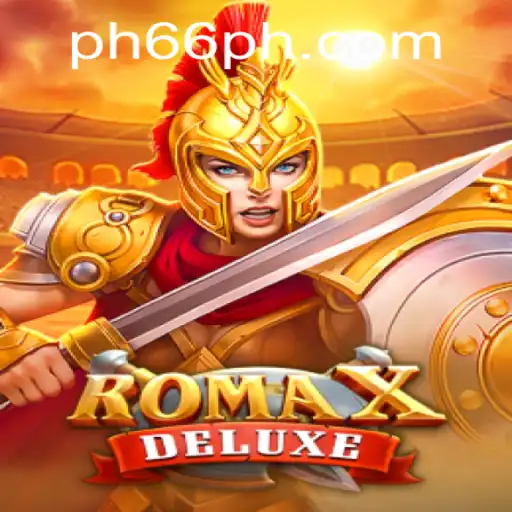 Exploring the Fascinating World of RomaXDeluxe: A Guide to Gameplay and Strategy